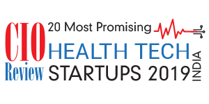20 Most Promising Healthtech Startups - 2019